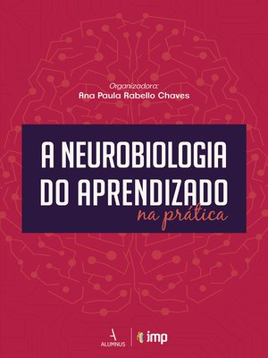 cover image of A Neurobiologia do Aprendizado na Prática